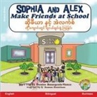Denise Bourgeois-Vance - Sophia and Alex Make Friends at School