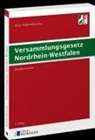 Klaus Schönenbroicher - Versammlungsgesetz Nordrhein-Westfalen