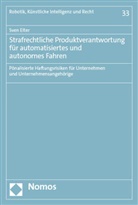 Sven Elter - Strafrechtliche Produktverantwortung für automatisiertes und autonomes Fahren