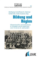 Wolfgang Scheffknecht, Dietmar Schiersner, Anke Sczesny - Bildung und Region