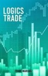 Frank Marquez - Logics Trade
