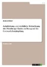 Annika Müller - Aufarbeitung und rechtliche Betrachtung des Nürnberger Kodex in Bezug auf die Corona-Schutzimpfung