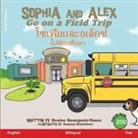Denise Ross Bourgeois-Vance - Sophia and Alex Go on a Field Trip