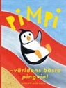 Jan-Åke Winqvist - PIMPI - världens bästa pingvin!