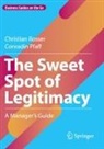 Conradin Pfaff, Christian Rosser - The Sweet Spot of Legitimacy