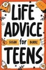 Susan Burke - Life Advice for Teens