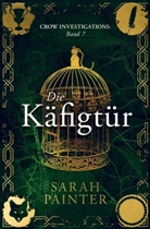 Sarah Painter - Die Käfigtür