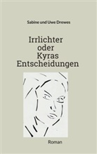 Bine Drewes, Uwe Drewes - Im Irrlicht der Dämmerung