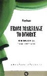 George Feydeau - From Marriage to Divorce