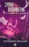 Catherine Rolland - Emma Paddington (tome 5) : Le gouffre de l'abomination