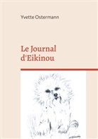 Yvette Ostermann - Le Journal d'Eikinou