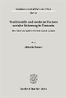 Albrecht Bossert - Traditionelle und moderne Formen sozialer Sicherung in Tanzania.