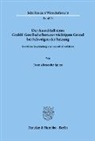 Peter A Spitze, Peter Alexander Spitze - Der Ausschluß eines GmbH-Gesellschafters aus wichtigem Grund bei Schweigen der Satzung.