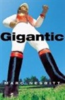 Marc Nesbitt - Gigantic