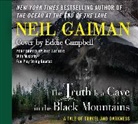 Eddie Campbell, Neil Gaiman, Neil/ Campbell Gaiman, Neil Gaiman - The Truth Is a Cave in the Black Mountains (Audiolibro)