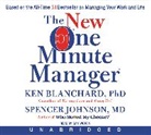 Ken Blanchard, Spencer Johnson, Dan Woren - The New One Minute Manager CD (Hörbuch)