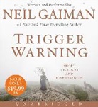 Neil Gaiman, Neil Gaiman - Trigger Warning (Audio book)