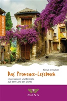 Almut Irmscher - Das Provence-Lesebuch, m. 1 Beilage