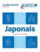C. Garnier, Catherine Garnier, N. Takahashi, Nozomi Takahashi - Japonais : débutants : 160 exercices + corrigés