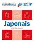 C. Garnier, Catherine Garnier, N. Takahashi, Nozomi Takahashi - Japonais : faux-débutants, intermédiaire : 110 exercices + corrigés