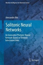 Alessandro Bile - Solitonic Neural Networks