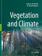 Siegmar-W Breckle, Siegmar-W. Breckle, M Daud Rafiqpoor, M. Daud Rafiqpoor - Vegetation and Climate