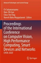 Xiao-Zhi Gao, Naresh Babu Muppalaneni, Ch Satyanarayana, Choo-Yee Ting, Choo-Yee Ting et al - Proceedings of the International Conference on Computer Vision, High Performance Computing, Smart Devices and Networks