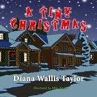 Diana Wallis Taylor - A Tiny Christmas