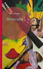 John Pokaiev - Musicalia