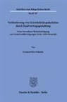 Leonard Eric Schmitz - Verhinderung von Grundstücksspekulation durch Kaufvertragsgestaltung.