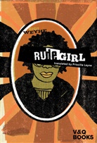 Birgit Weyhe, Priscilla Layne - Rude Girl