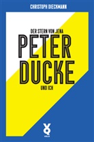 Christoph Dieckmann, Frank Willmann, Frank Willmann - Der Stern von Jena