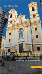 Michael Schmid - Wiener Pätze