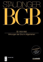 Reinhard Voppel - J. von Staudingers Kommentar zum Bürgerlichen Gesetzbuch mit Einführungsgesetz und Nebengesetzen. Familienrecht - Buch 4: §§ 1353-1362