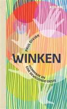 Paul Divjak, Divjak Paul, Jorghi Poll - Winken
