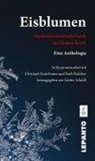 Christoph Fackelmann, Ruth Wahlster, Fackelmann, Christoph Fackelmann, Günter Scholdt - Eisblumen. 2 Bde