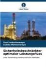 Sunil Ankeshwarapu, Sydulu Maheswarapu - Sicherheitsbeschränkter optimaler Leistungsfluss