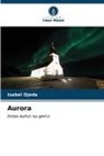 Isabel Ojeda - Aurora
