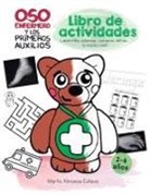 Marta Almansa Esteva - Oso Enfermero y los primeros auxilios - Libro de actividades