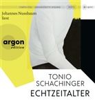 Tonio Schachinger, Johannes Nussbaum - Echtzeitalter, 2 Audio-CD, 2 MP3 (Hörbuch)