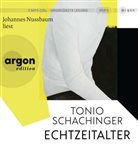 Tonio Schachinger, Johannes Nussbaum - Echtzeitalter, 2 Audio-CD, 2 MP3 (Audio book)