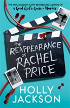 Holly Jackson, Jackson Holly - The Reappearance of Rachel Price