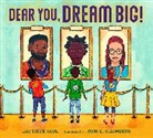 Toni Chambers, Toni D. Chambers, Baptiste Paul - Dear You, Dream Big!