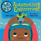 Irene Chan, Ruth Spiro - Baby Loves Automotive Engineering