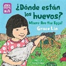 Carlos E. Calvo, Grace Lin - Donde estan los huevos; Where Are the Eggs Spanish Bilingual Edition