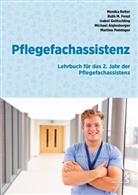 Michael Aiglesberger, Ruth Fenzl, Isabel Gottschling, Isabel u a Gottschling, Martina Paminger, Monika Reiter - Pflegefachassistenz