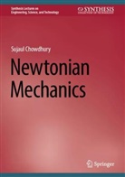 Sujaul Chowdhury - Newtonian Mechanics