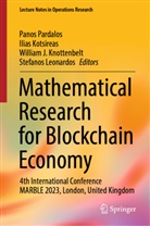 William J Knottenbelt et al, William Knottenbelt, William J. Knottenbelt, William Knottenbelt et al, Ilias Kotsireas, Stefanos Leonardos... - Mathematical Research for Blockchain Economy