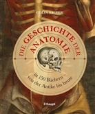 Colin Salter, Wiebke Krabbe - Die Geschichte der Anatomie