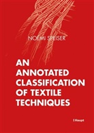 Noémi Speiser - An Annotated Classification of Textile Techniques